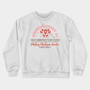 Kringle Candy Co: Sweet Traditions Since 1902 Crewneck Sweatshirt